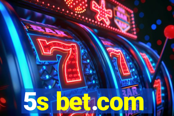 5s bet.com